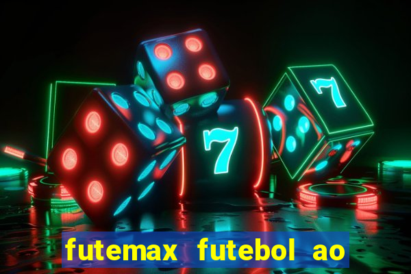 futemax futebol ao vivo real madrid